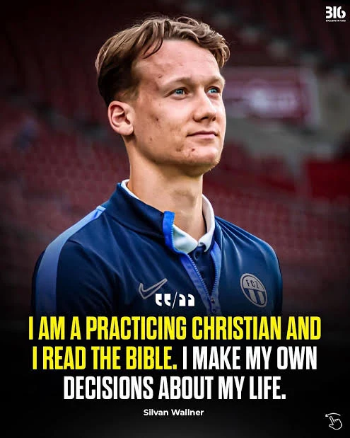 Silvan Wallner — "I am a practicing Christian and I read the Bible. I make my own decisions about my life."